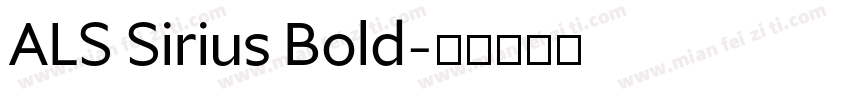 ALS Sirius Bold字体转换